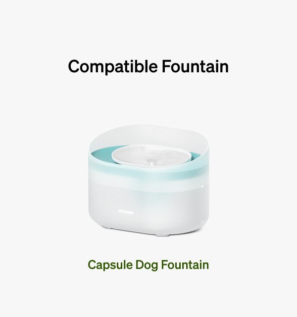 Capsule Dog Fountain Replacement Filter Subscription - Imagem 2